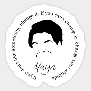 Maya Angelou Quote Sticker